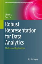 Advanced Information and Knowledge Processing - Robust Representation for Data Analytics