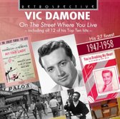 Vic Damone: On The Street Where You Live - Including All 12 Of His Top Ten Hits
