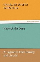 Havelok the Dane