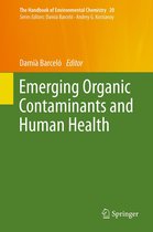 The Handbook of Environmental Chemistry 20 - Emerging Organic Contaminants and Human Health