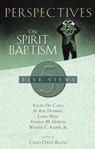Perspectives - Perspectives on Spirit Baptism