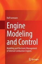 Engine Modeling and Control: Modeling and Electronic Management of Internal Combustion Engines