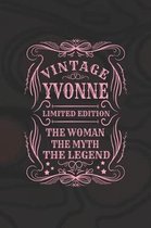 Vintage Yvonne Limited Edition the Woman the Myth the Legend