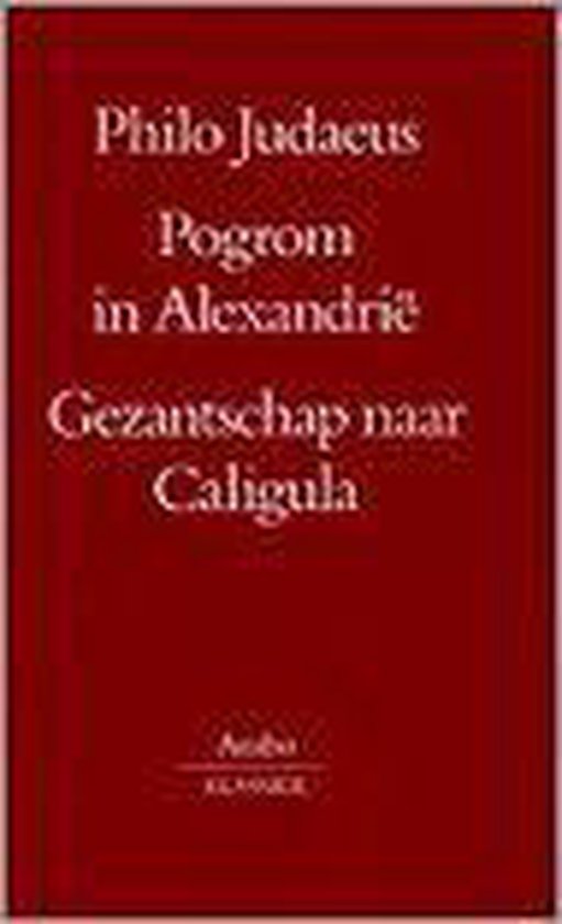 Pogrom in Alexandrie; Gezantschap naar Caligula