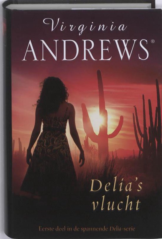 Cover van het boek 'Delia 01 Delia's vlucht' van Virginia Andrews