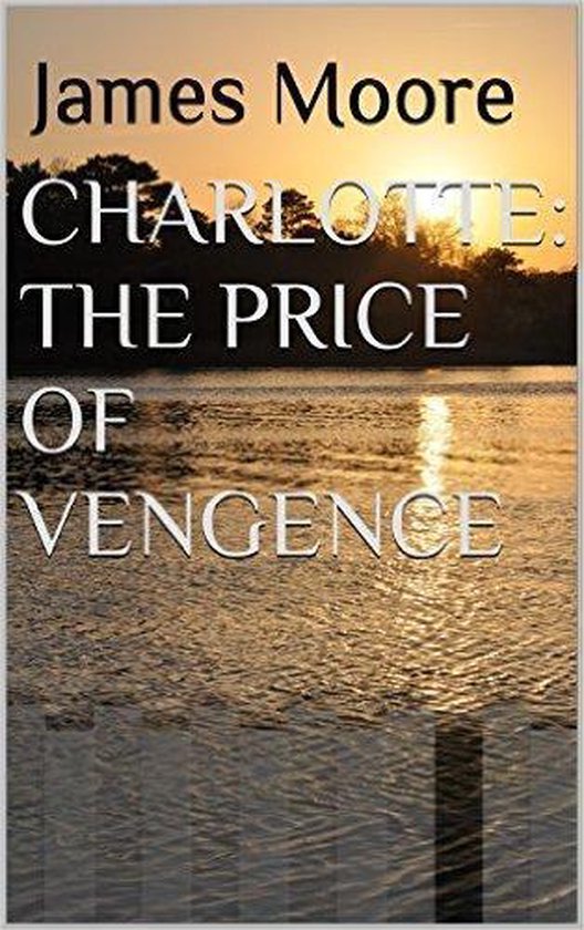 Charlotte and Associates: Investigators 1 - Charlotte: The P ... - cover