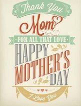 Happy Mothers Day!