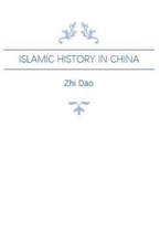 China Classified Histories - Islamic History in China