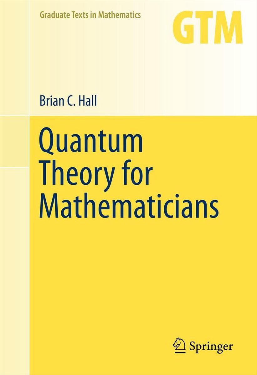 Omslag van Mathematics and Statistics (R0) - Quantum Theory for Mathematicians