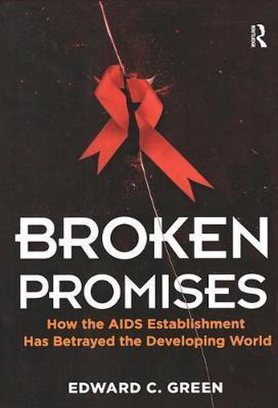 Broken Promises 9781138403437 Edward C Green Boeken