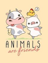 Animals Are Friends