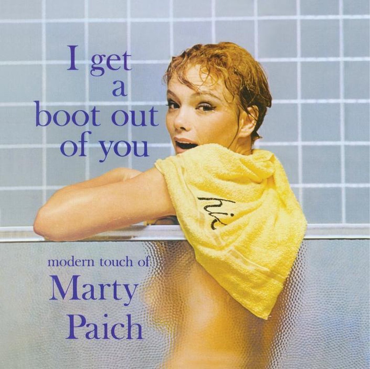 I Get A Boot Out Of You + Picasso Of The Big Band