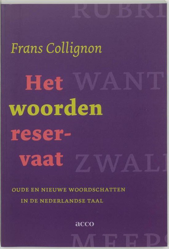 Cover van het boek 'Het woordenreservaat' van Frans Collignon