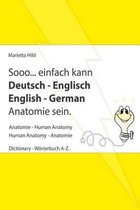 Sooo... Einfach Kann Deutsch - Englisch English - German Anatomie Sein.