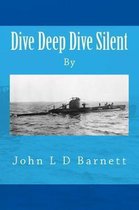 Dive Deep Dive Silent