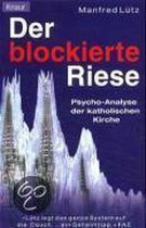 Der blockierte Riese