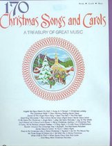 170 Christmas Songs and Carols