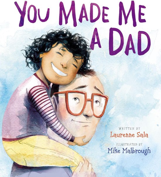 Omslag van You Made Me a Dad