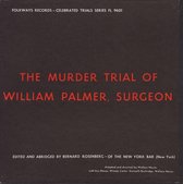 Murder Trial of William Palmer, Surgeon
