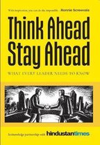 Think Ahead, Stay Ahead