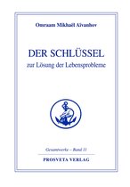 Der Schlüssel zur Lösung der Lebensprobleme