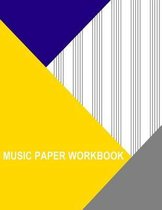 Music Paper Workbook