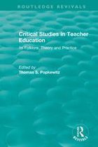 Routledge Revivals - Critical Studies in Teacher Education