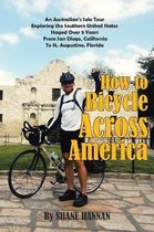 How to Bicycle Across America