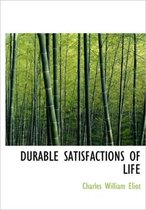 Durable Satisfactions of Life