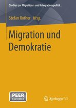 Studien zur Migrations- und Integrationspolitik - Migration und Demokratie