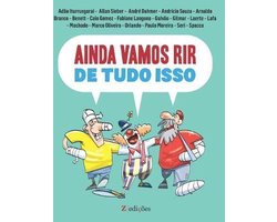 Ainda Vamos Rir de Tudo Isso
