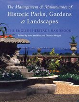 Management And Maintenance Of Historic Parks, Gardens And La