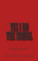 Yes I Do the Sequel