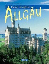Journey Through The Allgau