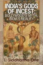 India's Gods of Incest