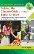 Solving the Climate Crisis Through Social Change