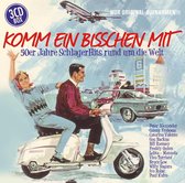 Komm Ein Bisschen Mit: 50er Jahre Schlager Hits Rund Um Die Welt