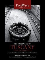 The Finest Wines of Tuscany and Central Italy