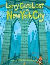 Larry Gets Lost In New York City