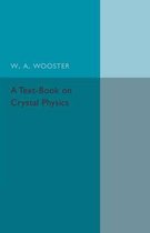 Text Book On Crystal Physics