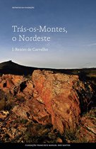 Trás-os-Montes, o Nordeste