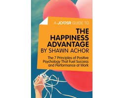 A Joosr Guide to The Happiness Advantage