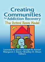 Creating Communities for Addiction Recovery