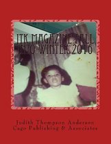 Itk Magazine Fall Into Winter 2016