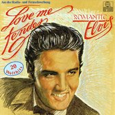 Love Me Tender: Romantic Elvis