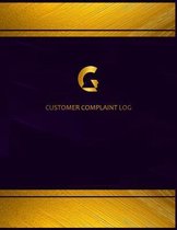 Centurion Customer Complaint Log