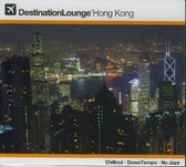 Destination Lounge Hong  Kong