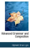 Advanced Grammar and Composition