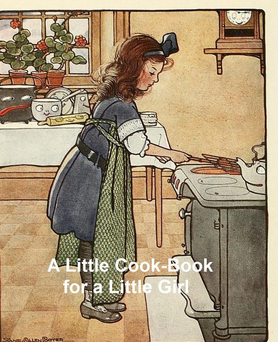 A Little Cook-Book for a Little Girl - cover