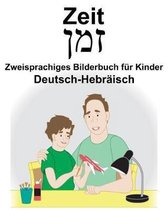 Deutsch-Hebr isch Zeit Zweisprachiges Bilderbuch F r Kinder